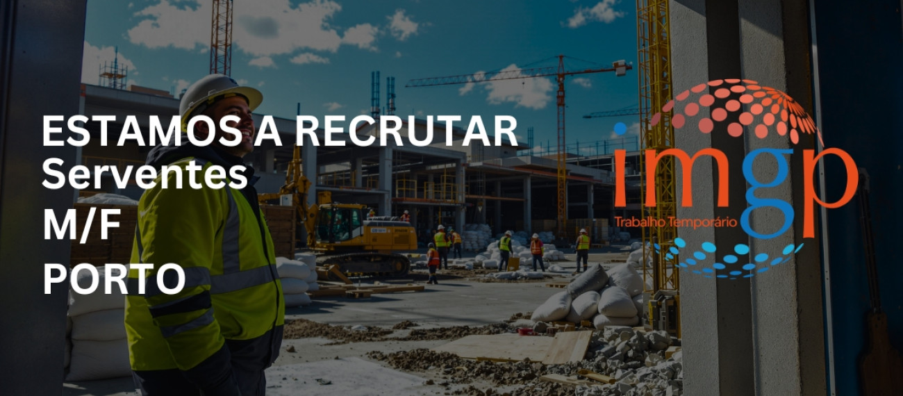 Servente (M/F) - Entrada Imediata — Porto